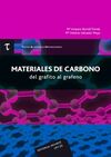 MATERIALES DE CARBONO/DEL GRAFITO AL GRAFENO