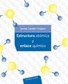 ESTRUCTURA ATÓMICA Y ENLACE QUÍMICO .