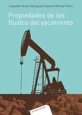 Propiedades de los Fluidos del Yacimiento