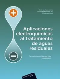 Aplicaciones Electroquimicas Al Tratamiento de Aguas Residuales