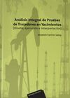 ANALISIS INTEGRAL DE PRUEBAS DE TRAZADORES EN YACIMIENTOS