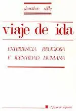 001 - Viaje de Ida. Experiencia Religiosa e Identidad Humana