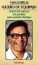 Ligero de Equipaje. Tony de Mello,Un Profeta para nuestro Tiempo