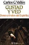 Gustad y Ved. Dones y Frutos del Espiritu