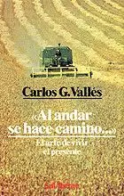Al Andar se Hace Camino...