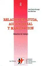 Relación de Ayuda, Acción Social y Marginación