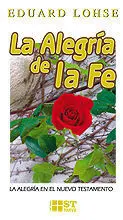 La Alegria de la Fe