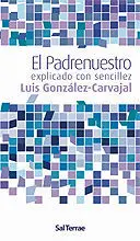 El Padrenuestro. Explicado con Sencillez