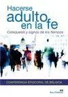 Hacerse Adulto en la Fe