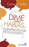 DIME COMO HABLAS...
