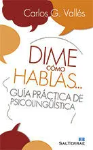 Dime Como Hablas...