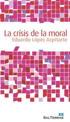 La Crisis de la Moral
