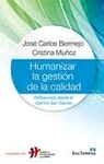 HUMANIZAR LA GESTION DE LA CALIDAD