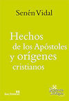 HECHOS DE LOS APOSTOLES Y ORIGENES CRISTIANOS