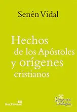 Hechos de los Apostoles y Origenes Cristianos