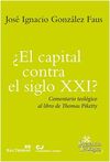 ¿EL CAPITAL CONTRA EL SIGLO XXI?