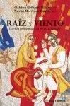 Raiz y Viento