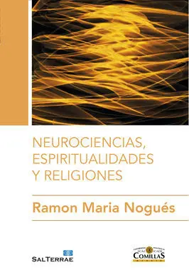 Neurociencias, Espiritualidades y Religiones