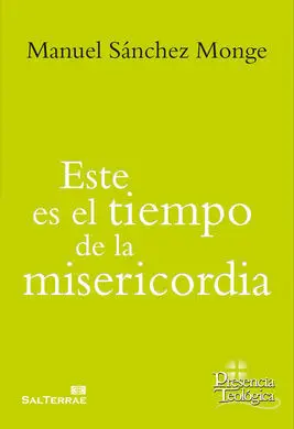 Este Es el Tiempo de la Misericordia