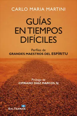Guías en Tiempos Difíciles