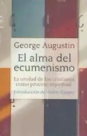 Alma del Ecumenismo, el.