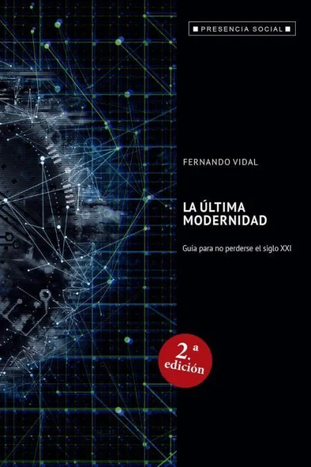 Ultima Modernidad, la. Guia para Mo Perderse el si