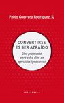 CONVERTIRSE EN SER ATRAÍDO