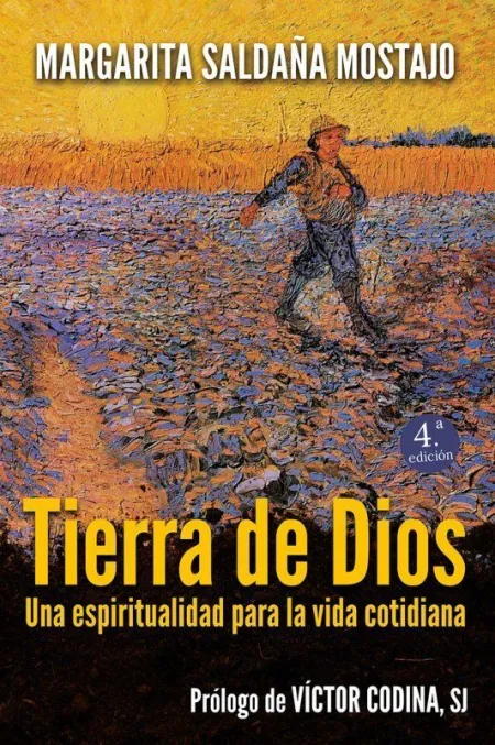 Tierra de Dios. Una Espiritualidad para la Vida Cotidiana
