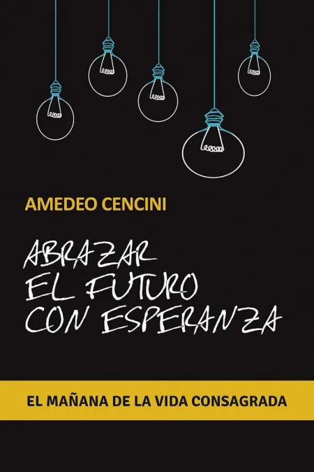 Abrazar el Futuro con Esperanza