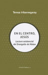 EN EL CENTRO, JESÚS