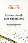 PALABRAS DE VIDA PARA EL MINISTERIO /LA ESPIRITUAL