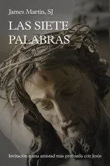 Siete Palabras, las