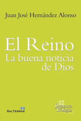 El Reino: la Buena Noticia de Dios