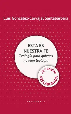 Esta Es nuestra Fe