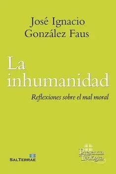 Inhumanidad, la
