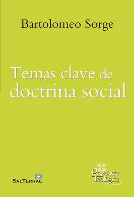 Temas Clave de Doctrina Social