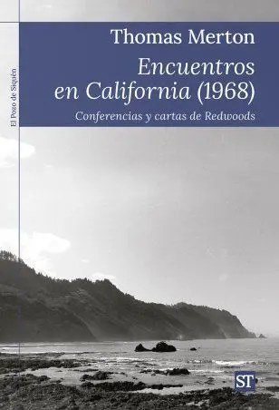 Encuentros en California (1968) - Conferencias y Cartas de Redwoods