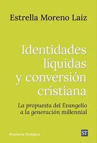 Identidades Líquidas y Conversión Cristiana