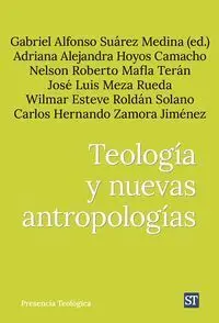 Teologia y Nuevas Antropologias