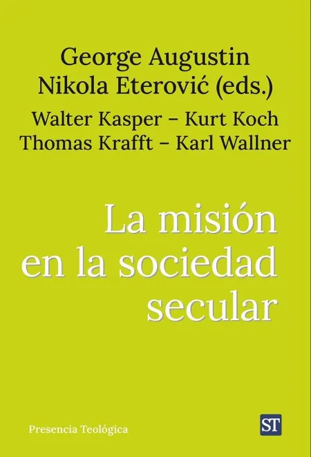 Mision en la Sociedad Secular, la