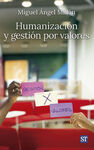 HUMANIZACION Y GESTION DE VALORES