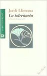 LA TOLERÀNCIA I ELS SEUS FONAMENTS