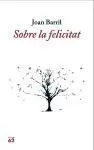 Sobre la Felicitat