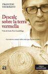DESCALÃ SOBRE LA TERRA VERMELLA