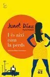 I És Així Com la Perds