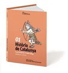 Història de Catalunya. 1: la Prehistòria a L'edat Antiga