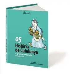 Història de Catalunya. 5: L'època Contemporania