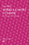 SOBRE LA MORT I L AMOR
