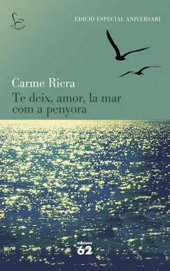 Te Deix, Amor, la Mar Com a Penyora