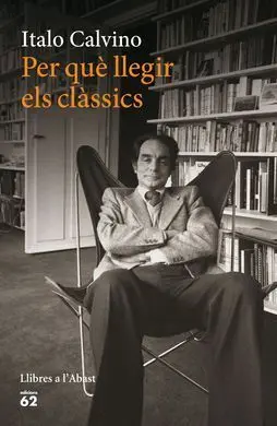 Per què Llegir Els Clàssics
